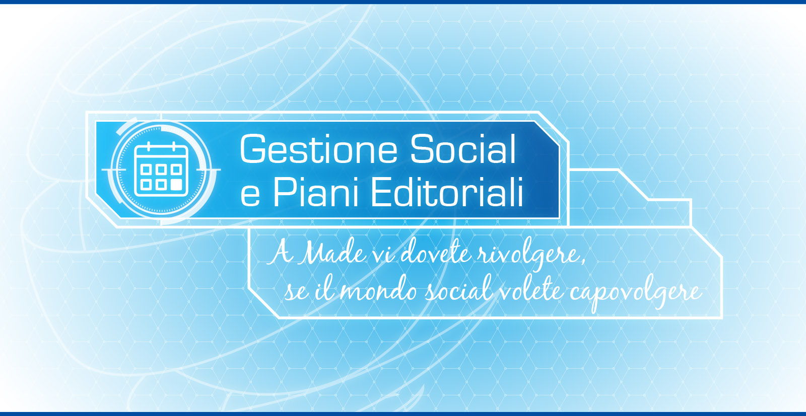 Gestione Social e Piani Editoriali