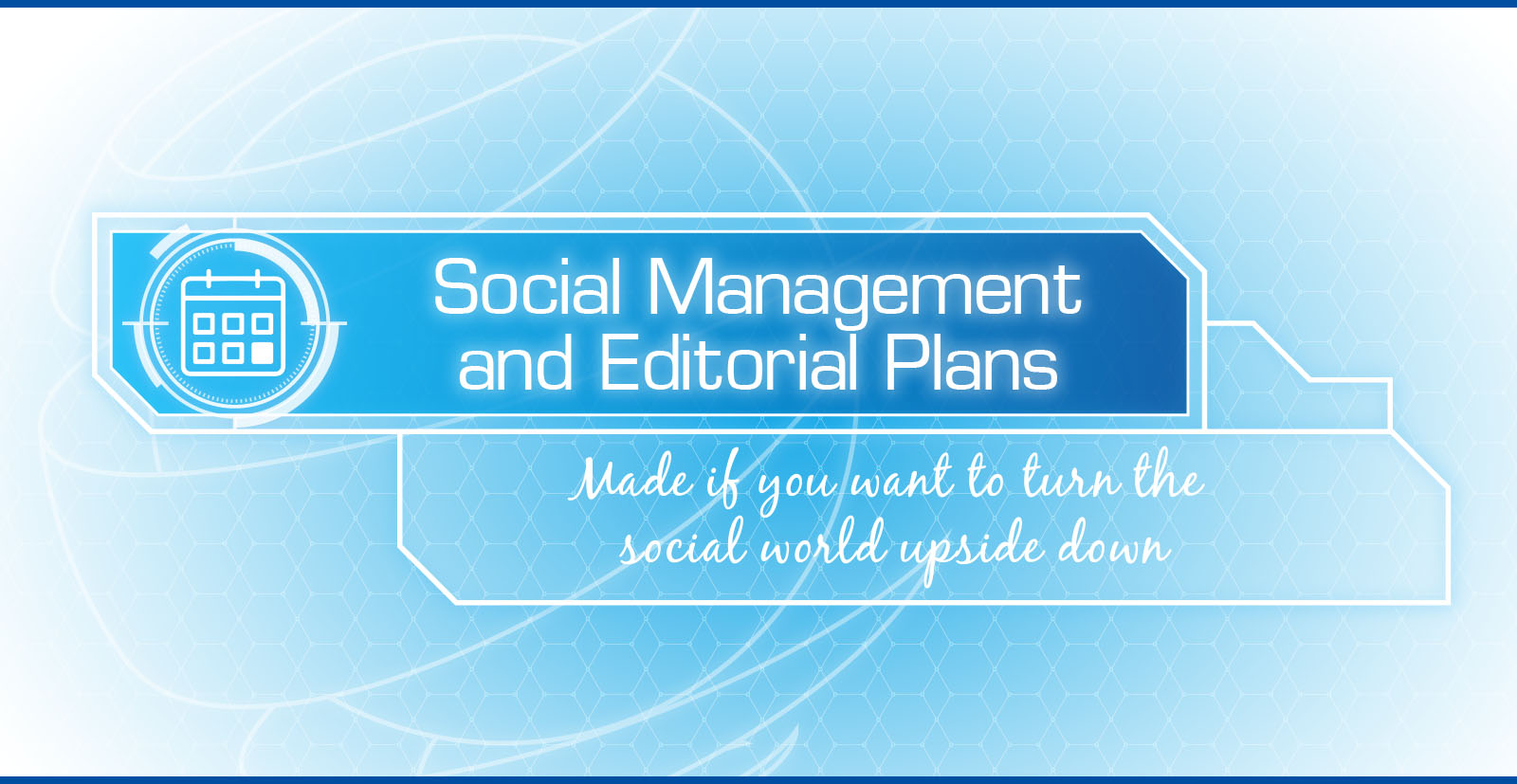 Social Management and Editorial Plans