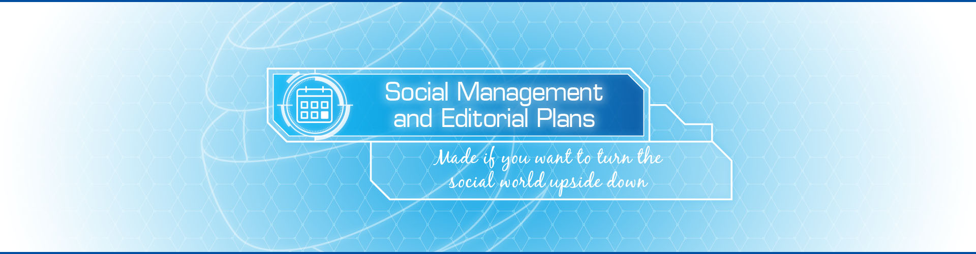 Social Management and Editorial Plans